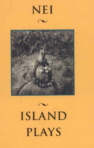 Hawai'i Nei: Island Plays
