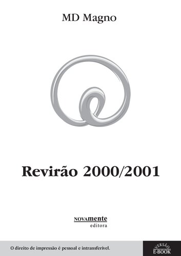 Revirão 2000/2001. I. “ARTE DA FUGA” (2000) II. CLÍNICA DA RAZÃO PRÁTICA (2001)