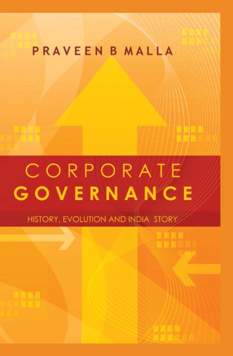 Corporate Governance Concept, Evolution and India Story