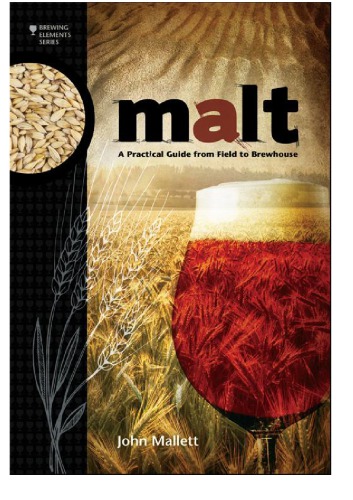 Malt a practical guide from field to brewhouse