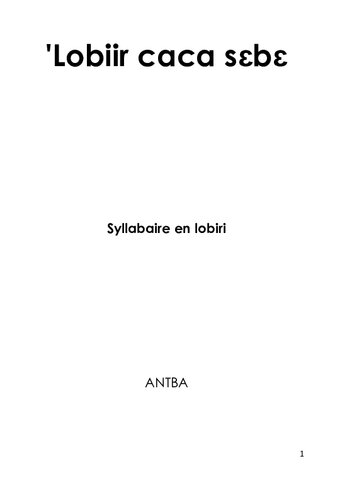 ʼLobiir caca sɛbɛ. Syllabaire en lobiri