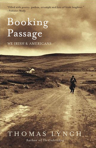 Booking passage: we Irish & Americans