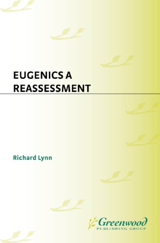 Eugenics: a reassessment