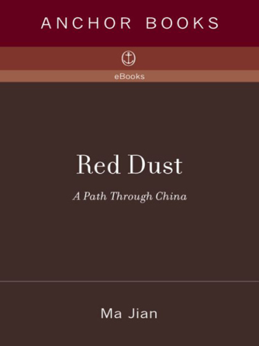 Red dust: a path through China