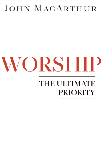 Worship The Ultimate Priority