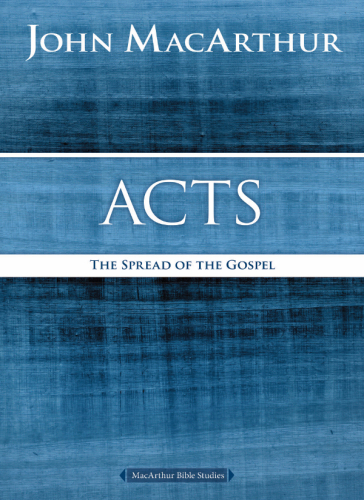 Acts: the spread of the Gospel