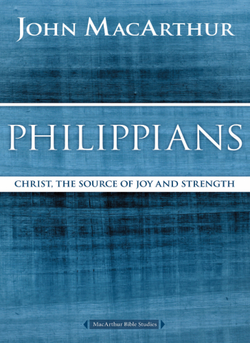 Philippians: Christ, the source of joy and strength