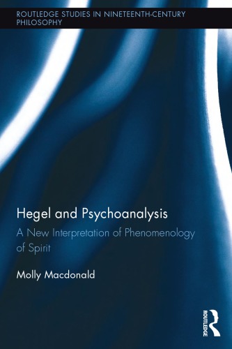 Hegel and psychoanalysis: a new interpretation of Phenomenology of spirit