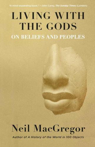 Living with the gods: on beliefs and peoples