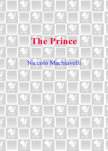 The Prince: with selections from The Dis