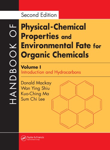 Handbook of physical-chemical properties and environmental fate for organic chemicals. 4: Nitrogen and sulfur containing compounds and pesticides