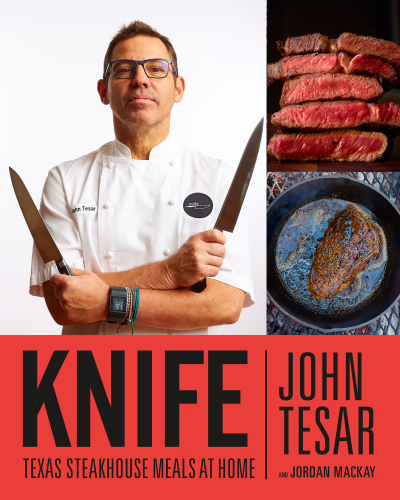Knife: Texas steakhouse meals at home