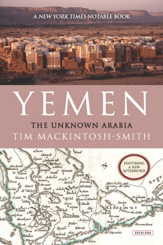 Yemen: the unknown arabia