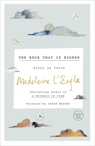The rock that is higher: story as truth