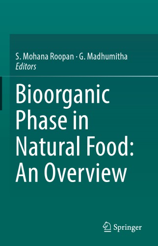 Bioorganic phase in natural food: an overview