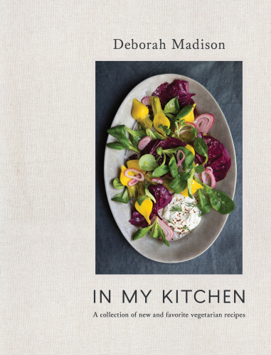 In my kitchen: a delicious harvest: 100 best-loved recipes
