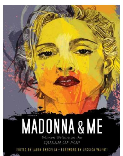 Madonna & me: women writers on the queen of pop