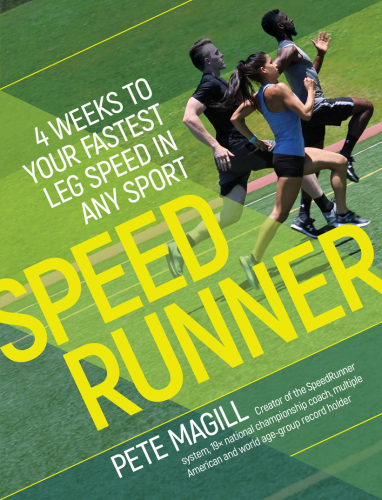 Speedrunner 4 weeks to your fastest leg speed in any sport