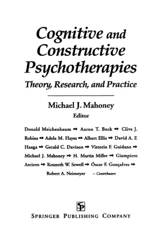 Cognitive and Constructive Psychotherapies: Theory, Research and Practice