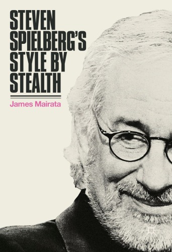 Steven Spielberg's Style by Stealth