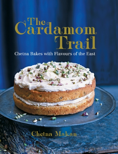 The cardamom trail: Chetna bakes with flavours of the East