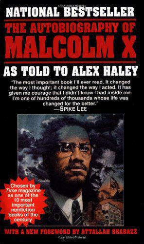The autobiography of Malcolm X
