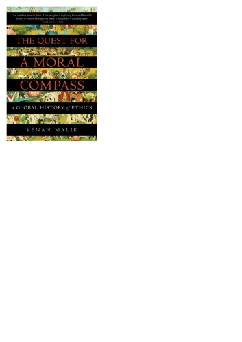 The quest for a moral compass: a global history of ethics