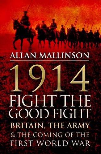 1914: fight the good fight