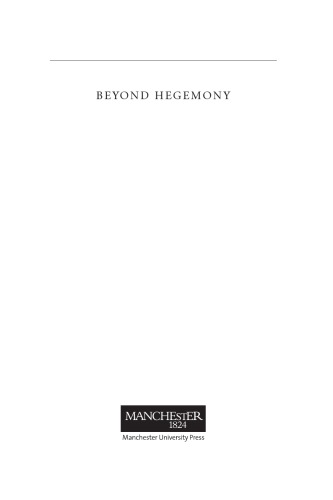 Beyond hegemony: towards a new philosophy of political legitimacy