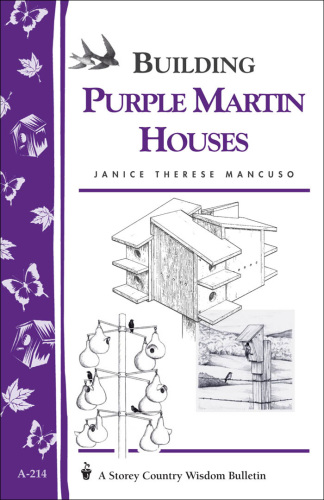 Building purple martin houses