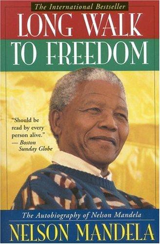 The illustrated long walk to freedom: the autobiography of Nelson Mandela