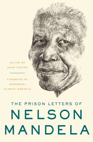 Prison Letters of Nelson Mandela