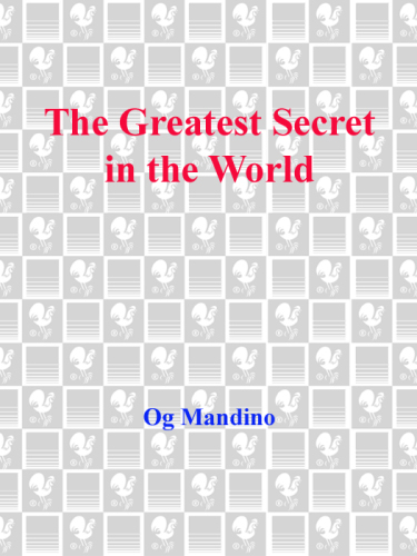The Greatest Secret in the World