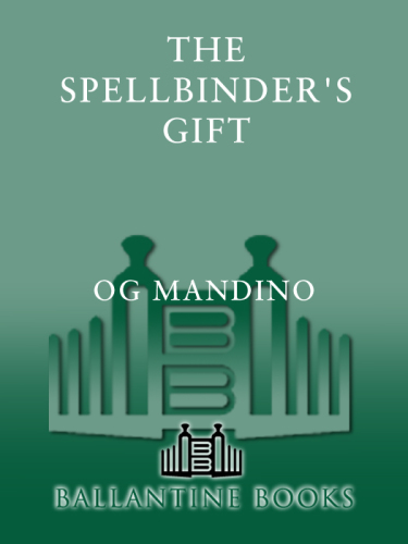 The spellbinder's gift