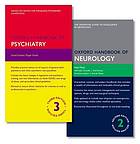 Oxford handbook of psychiatry and oxford handbook of neurology