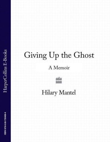 Giving up the Ghost: A memoir