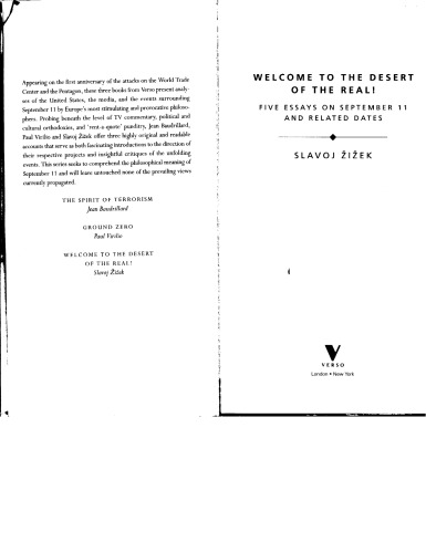 Welcome to the Desert of the Real: Five Essays on September 11 and Related Dates