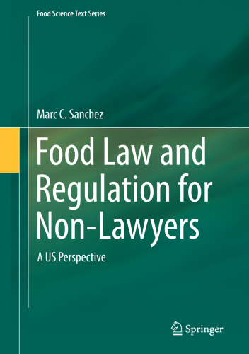 Food Law and Regulation for Non-Lawyers