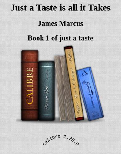 Just a Taste is all it Takes