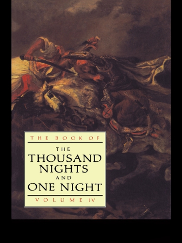 The Book of the Thousand and One Nights Vol 4