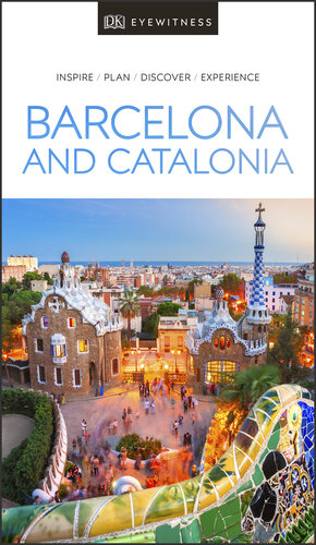 DK Eyewitness Barcelona and Catalonia (Travel Guide)