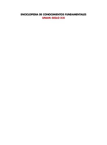Enciclopedia de conocimientos fundamentales: UNAM-Siglo XXI. Volumen 3