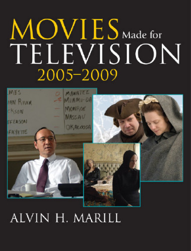 Movies made for television, 2005-2009