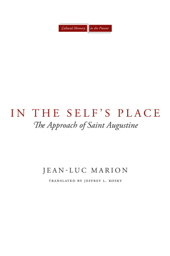 In the self's place: the approach of Saint Augustine