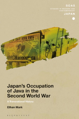 Japan's occupation of Java in the Second World War: a transnational history