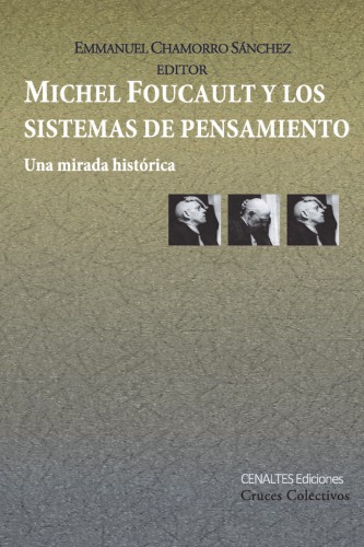 Michel Foucault y los sistemas de pensamiento