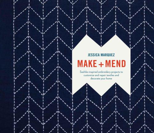 Make + mend: sashiko-inspired embroidery projects to customize and repair textiles and decorate your home