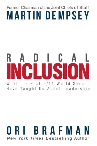 Radical inclusion: what the post-9/11 world should have taught us about leadership
