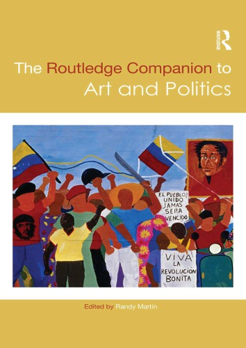 The Routledge companion to art and politics