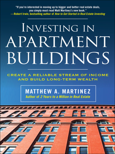 Investing in apartment buildings: create a reliable stream of income and build long-term wealth